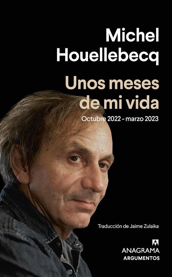 Unos meses de mi vida | 9788433906229 | Houellebecq, Michel | Llibres.cat | Llibreria online en català | La Impossible Llibreters Barcelona