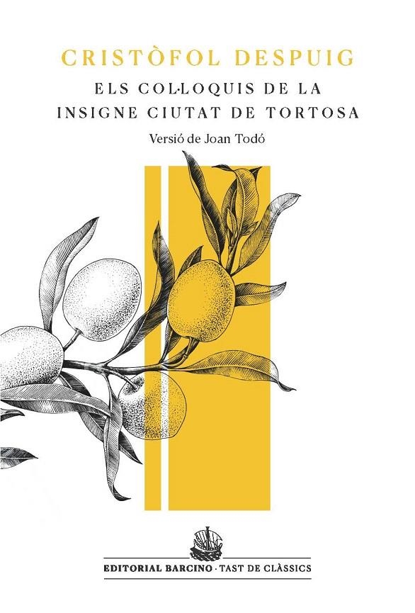 Col·loquis de la insigne ciutat de Tortosa | 9788472269224 | Despuig, Cristòfol | Llibres.cat | Llibreria online en català | La Impossible Llibreters Barcelona