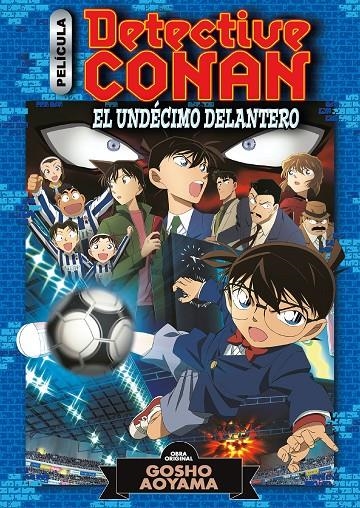 Detective Conan Anime Comic nº 05 El undécimo delantero | 9788491748410 | Aoyama, Gosho | Llibres.cat | Llibreria online en català | La Impossible Llibreters Barcelona