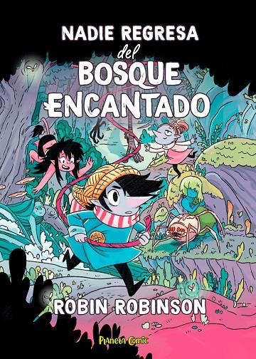 Nadie regresa del bosque encantado | 9788411408554 | Robinson, Robin | Llibres.cat | Llibreria online en català | La Impossible Llibreters Barcelona