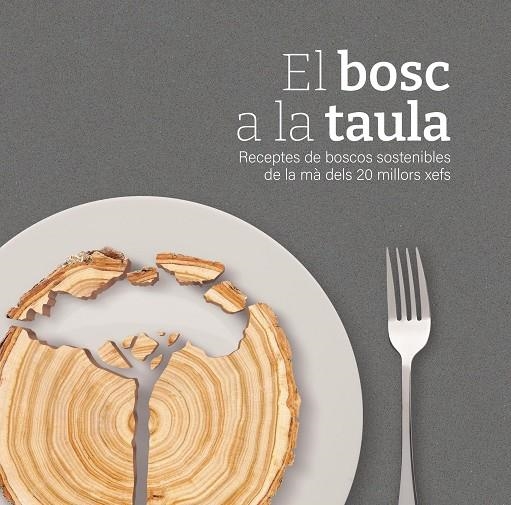 El bosc a la taula | 9788419676160 | AA.VV | Llibres.cat | Llibreria online en català | La Impossible Llibreters Barcelona