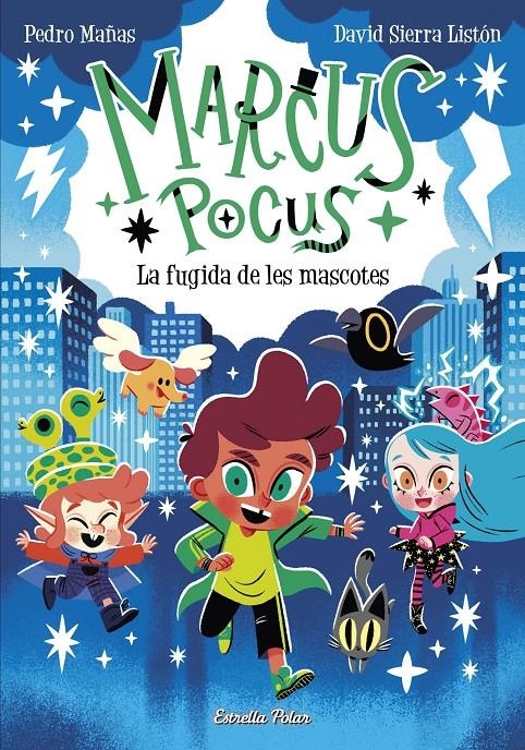 Marcus Pocus 5. La fugida de les mascotes | 9788413896755 | Mañas, Pedro / Sierra Listón, David | Llibres.cat | Llibreria online en català | La Impossible Llibreters Barcelona