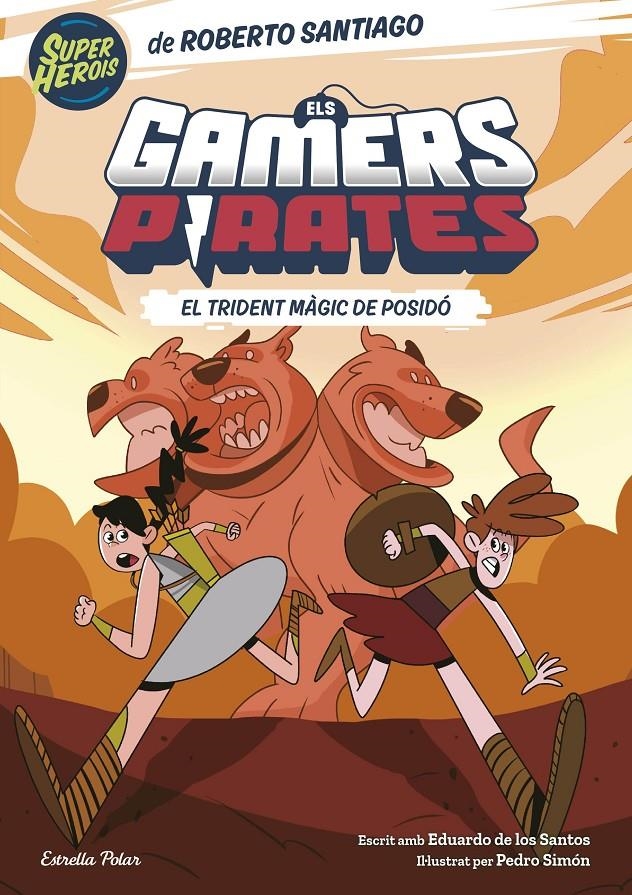 Els Gamers Pirates 3. El trident màgic de Posidó | 9788413896694 | Santiago, Roberto / Santos Molina, Eduardo de los | Llibres.cat | Llibreria online en català | La Impossible Llibreters Barcelona