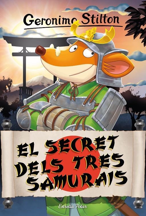 El secret dels tres samurais | 9788413896717 | Stilton, Geronimo | Llibres.cat | Llibreria online en català | La Impossible Llibreters Barcelona