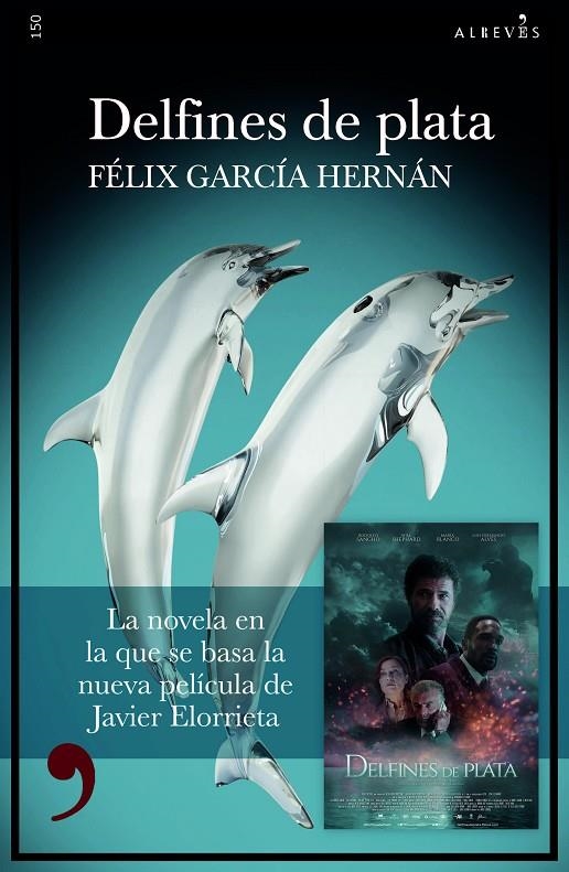 Delfines de plata | 9788419615046 | García Hernán, Félix | Llibres.cat | Llibreria online en català | La Impossible Llibreters Barcelona