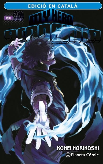 My Hero Academia nº 30 (català) | 9788411402040 | Horikoshi, Kohei | Llibres.cat | Llibreria online en català | La Impossible Llibreters Barcelona