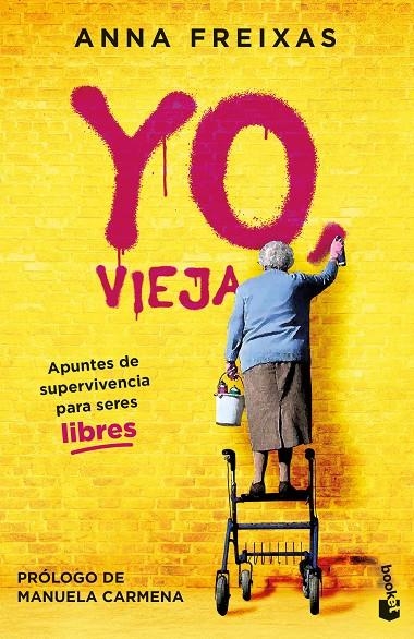 Yo, vieja | 9788408269489 | Freixas, Anna | Llibres.cat | Llibreria online en català | La Impossible Llibreters Barcelona