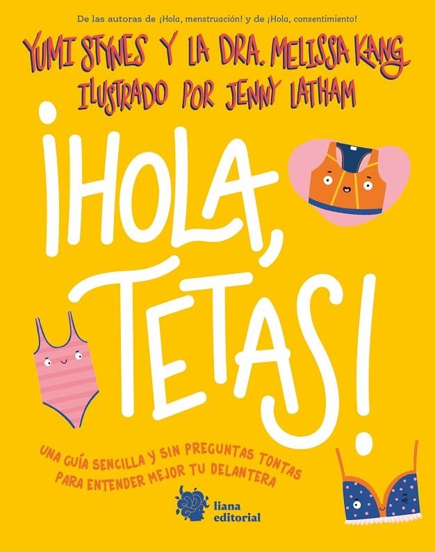 ¡Hola, tetas! | 9788412680874 | Stynes, Yumi/Kang, Dr. Melissa | Llibres.cat | Llibreria online en català | La Impossible Llibreters Barcelona