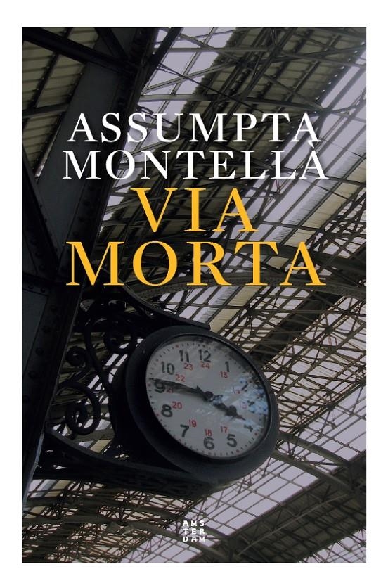 Via morta | 9788419960009 | Montellà, Assumpta | Llibres.cat | Llibreria online en català | La Impossible Llibreters Barcelona