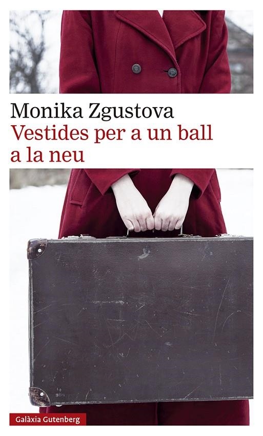 Vestides per a un ball a la neu | 9788419738295 | Zgustova, Monika | Llibres.cat | Llibreria online en català | La Impossible Llibreters Barcelona