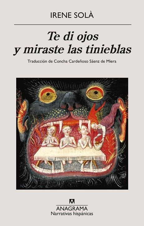 Te di ojos y miraste las tinieblas | 9788433906281 | Solà Saez, Irene | Llibres.cat | Llibreria online en català | La Impossible Llibreters Barcelona