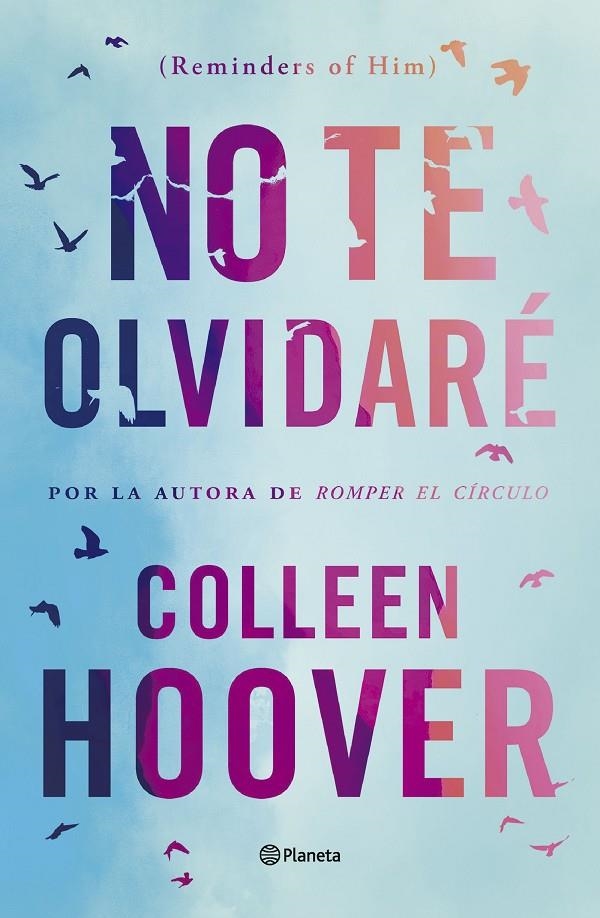 No te olvidaré (Reminders of Him) | 9788408277170 | Hoover, Colleen | Llibres.cat | Llibreria online en català | La Impossible Llibreters Barcelona