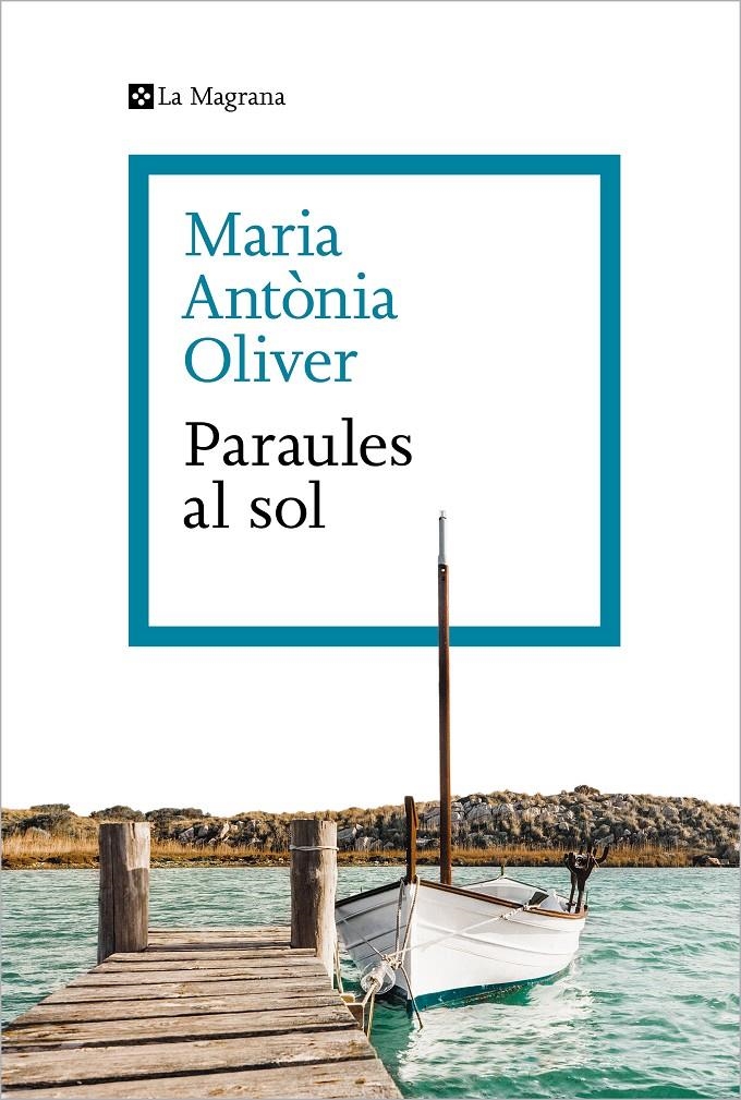 Paraules al sol | 9788419334367 | Oliver i Cabrer, Maria Antònia | Llibres.cat | Llibreria online en català | La Impossible Llibreters Barcelona