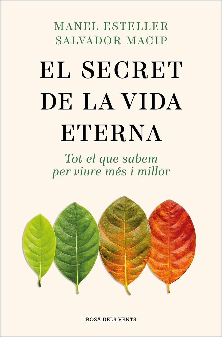 El secret de la vida eterna | 9788419259417 | Esteller, Manel / Macip, Salvador | Llibres.cat | Llibreria online en català | La Impossible Llibreters Barcelona