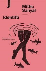 Identitti | 9788419490148 | Sanyal, Mithu | Llibres.cat | Llibreria online en català | La Impossible Llibreters Barcelona