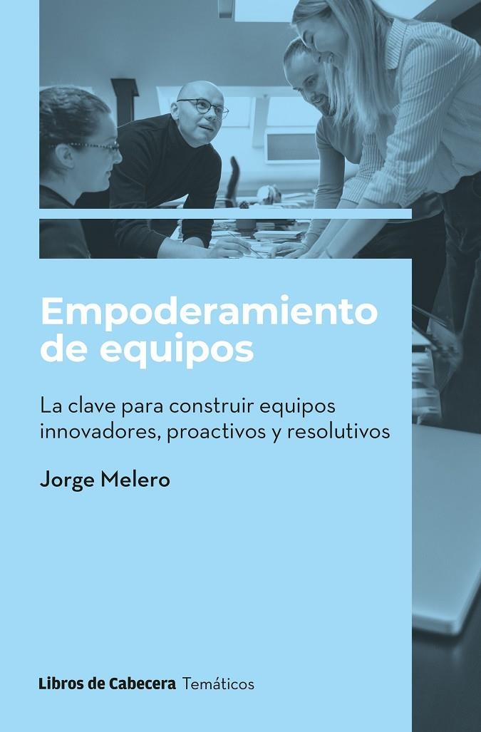 Empoderamiento de equipos | 9788412678307 | Melero Camarero, Jorge | Llibres.cat | Llibreria online en català | La Impossible Llibreters Barcelona