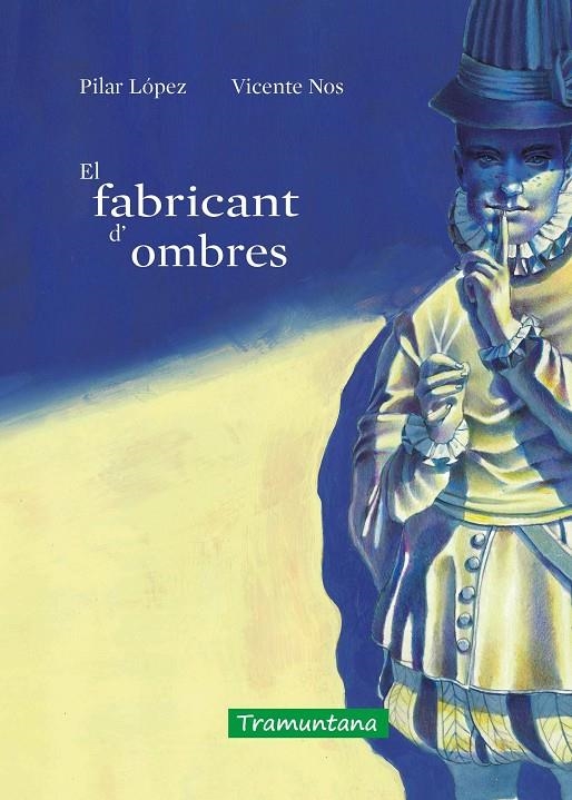 El fabricant d'ombres | 9788418520488 | López Gómez, María del Pilar | Llibres.cat | Llibreria online en català | La Impossible Llibreters Barcelona