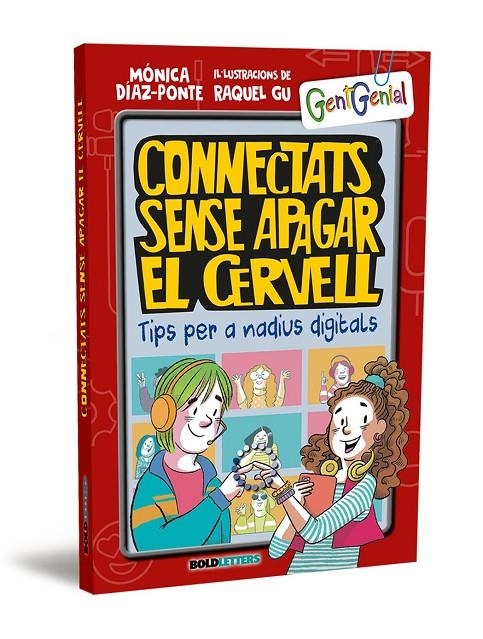 Connectats sense apagar el cervell | 9788418246364 | Díaz-Ponte Penedo, Mónica/Gu, Raquel | Llibres.cat | Llibreria online en català | La Impossible Llibreters Barcelona