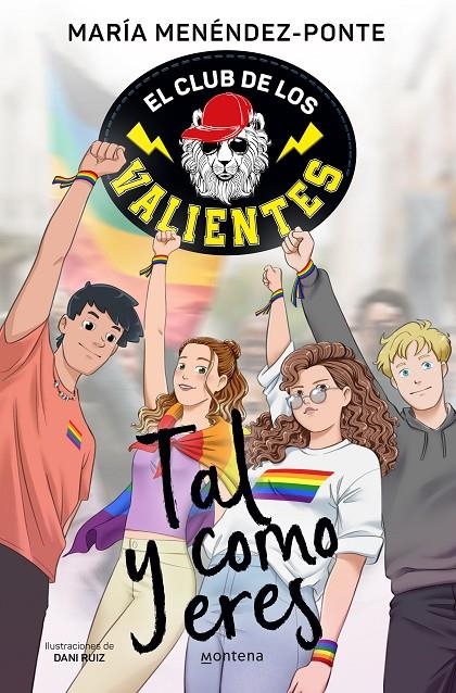 El Club de los Valientes 3 - Tal y como eres | 9788418798900 | Menéndez-Ponte, María | Llibres.cat | Llibreria online en català | La Impossible Llibreters Barcelona