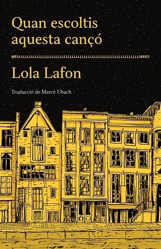 Quan escoltis aquesta cançó | 9788417353490 | Lola Lafon | Llibres.cat | Llibreria online en català | La Impossible Llibreters Barcelona