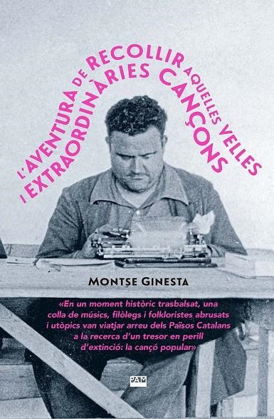 L?aventura de recollir aquelles velles i extraordinàries cançons | 9788491912859 | Ginesta i Clavell, Montserrat | Llibres.cat | Llibreria online en català | La Impossible Llibreters Barcelona