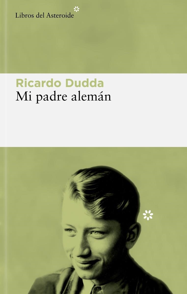 Mi padre alemán | 9788419089434 | Dudda, Ricardo | Llibres.cat | Llibreria online en català | La Impossible Llibreters Barcelona