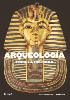 Arqueología. Toda la historia | 9788417492632 | Bahn, Paul G./Fagan, Brian M. | Llibres.cat | Llibreria online en català | La Impossible Llibreters Barcelona