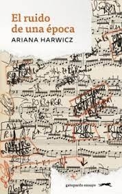 RUIDO DE UNA EPOCA, EL | 9788412740301 | Harwicz, Ariana | Llibres.cat | Llibreria online en català | La Impossible Llibreters Barcelona