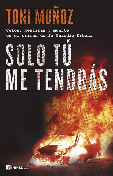 Solo tú me tendrás | 9788411001892 | Muñoz, Toni | Llibres.cat | Llibreria online en català | La Impossible Llibreters Barcelona