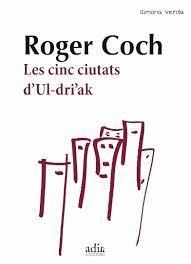 Les cinc ciutats d'Ul-dri'ak | 9788412689150 | Coch Elias, Roger | Llibres.cat | Llibreria online en català | La Impossible Llibreters Barcelona