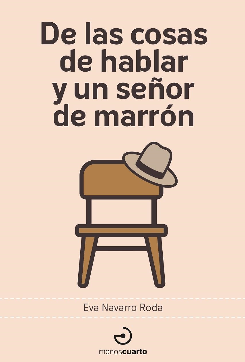 De las cosas de hablar y un señor de marrón | 9788419964014 | Navarro Roda, Eva | Llibres.cat | Llibreria online en català | La Impossible Llibreters Barcelona