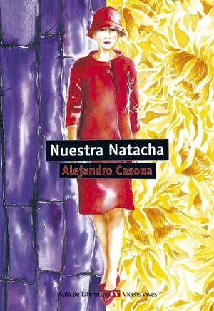 NUESTRA NATACHA N/C | 9788431681616 | Casona, Alejandro | Llibres.cat | Llibreria online en català | La Impossible Llibreters Barcelona