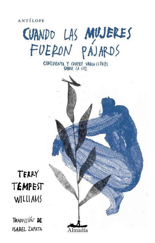 Cuando las mujeres fueron pájaros | 9788412690019 | Tempest Williams, Terry | Llibres.cat | Llibreria online en català | La Impossible Llibreters Barcelona