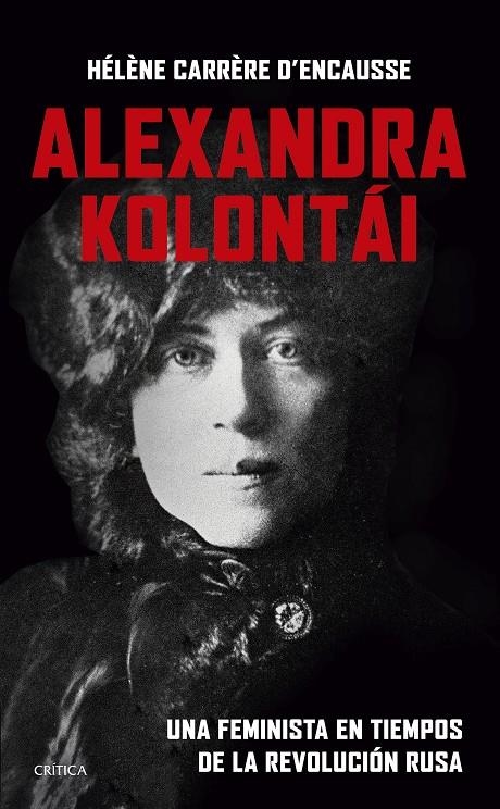 Alexandra Kolontái | 9788491995838 | Carrère d'Encausse, Hélène | Llibres.cat | Llibreria online en català | La Impossible Llibreters Barcelona