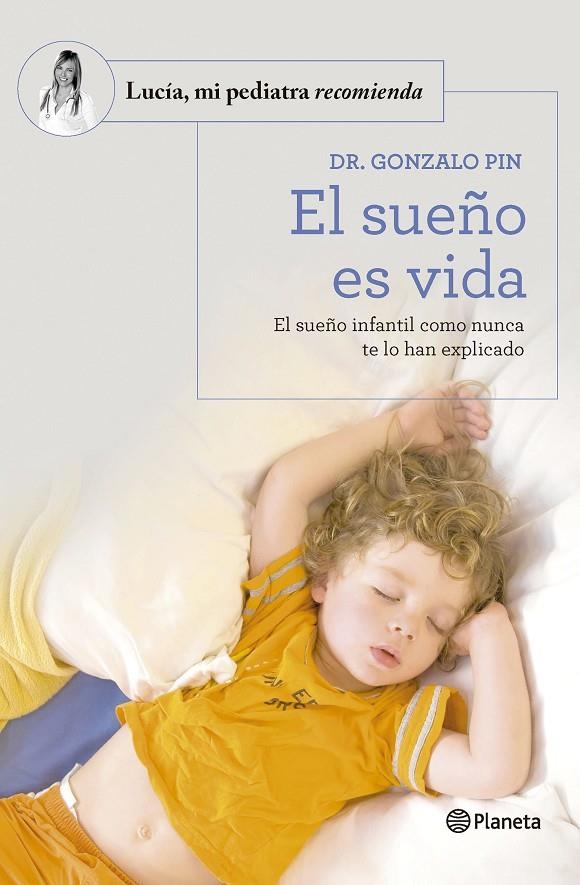 El sueño es vida | 9788408277590 | Dr. Gonzalo Pin | Llibres.cat | Llibreria online en català | La Impossible Llibreters Barcelona