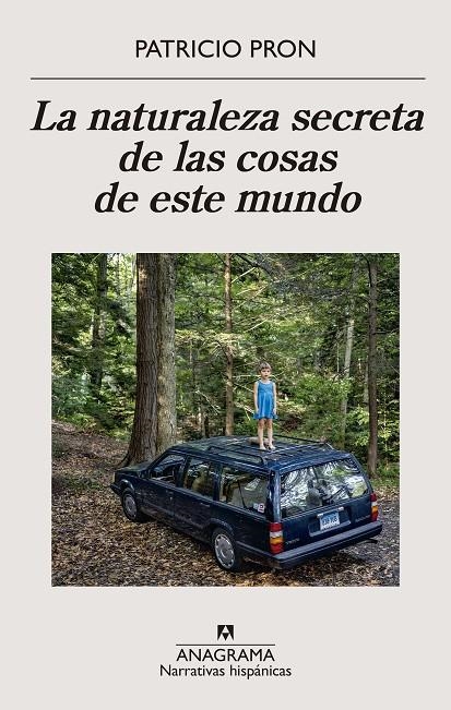 La naturaleza secreta de las cosas de este mundo | 9788433911186 | Pron, Patricio | Llibres.cat | Llibreria online en català | La Impossible Llibreters Barcelona