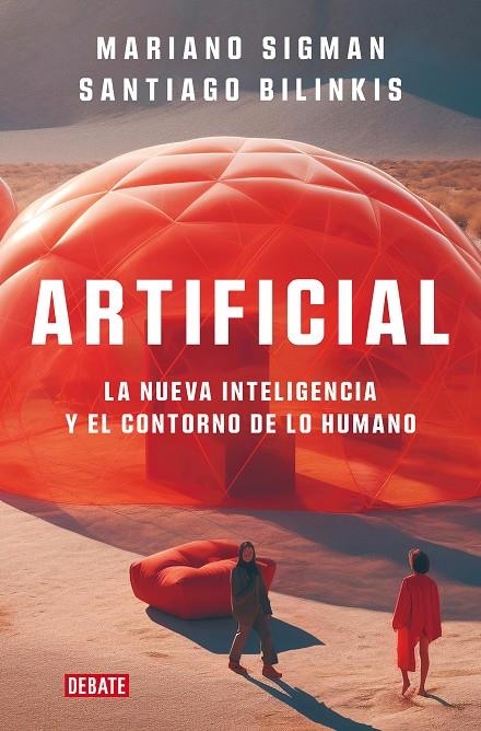 Artificial | 9788419642677 | Sigman, Mariano/Bilinkis, Santiago | Llibres.cat | Llibreria online en català | La Impossible Llibreters Barcelona