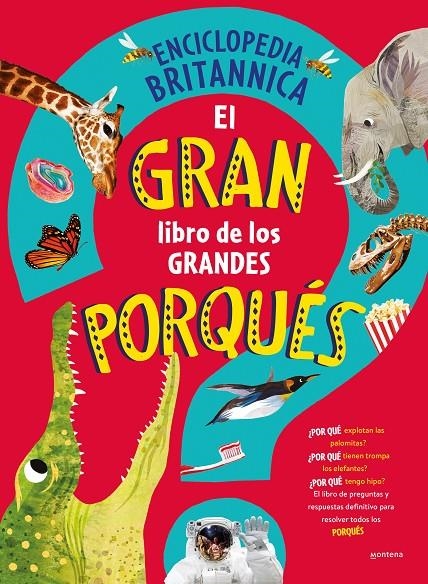 El gran libro de los grandes PORQUÉS | 9788419501561 | Encyclopædia Britannica | Llibres.cat | Llibreria online en català | La Impossible Llibreters Barcelona