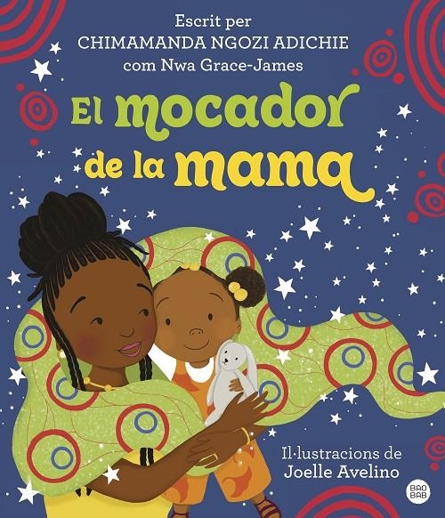 El mocador de la mama | 9788413895086 | Ngozi Adichie, Chimamanda | Llibres.cat | Llibreria online en català | La Impossible Llibreters Barcelona