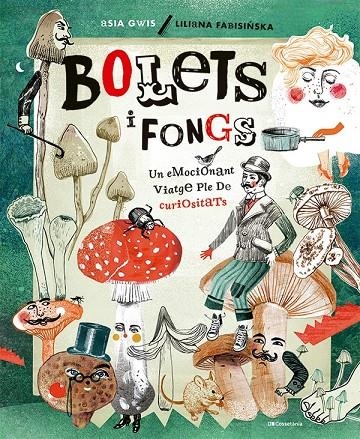 Bolets i fongs | 9788413562926 | Fabisinska, Liliana | Llibres.cat | Llibreria online en català | La Impossible Llibreters Barcelona