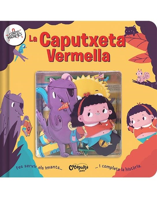 Contes Magnètics: La Caputxeta Vermella | 9788412638981 | Els Editors De Catapulta | Llibres.cat | Llibreria online en català | La Impossible Llibreters Barcelona