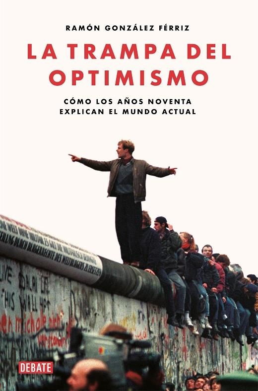 La trampa del optimismo | 9788417636821 | González Férriz, Ramón | Llibres.cat | Llibreria online en català | La Impossible Llibreters Barcelona