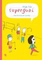 SUPERGUAI | 9788413714820 | Llibres.cat | Llibreria online en català | La Impossible Llibreters Barcelona