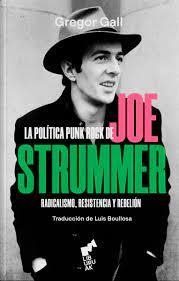 LA POLÍTICA PUNK ROCK DE JOE STRUMMER | 9788419234087 | CALL, GREGOR | Llibres.cat | Llibreria online en català | La Impossible Llibreters Barcelona