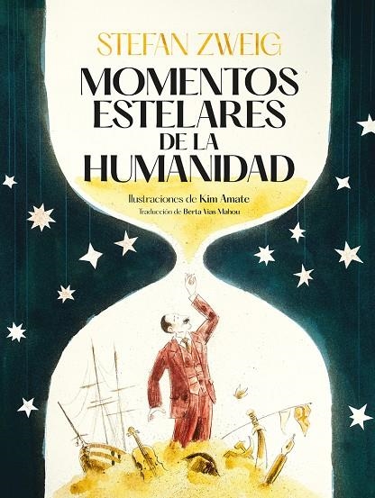 MOMENTOS ESTELARES DE LA HUMANIDAD | 9788419004130 | Zweig, Stefan | Llibres.cat | Llibreria online en català | La Impossible Llibreters Barcelona