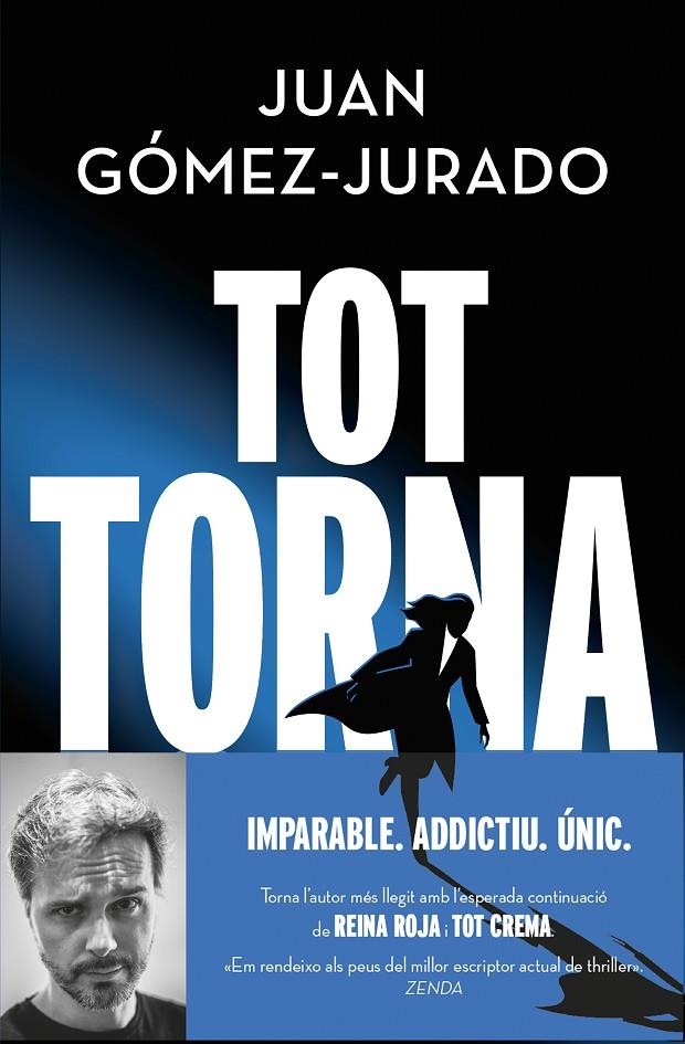 Tot torna (Tot crema 2) | 9788419259288 | Gómez-Jurado, Juan | Llibres.cat | Llibreria online en català | La Impossible Llibreters Barcelona