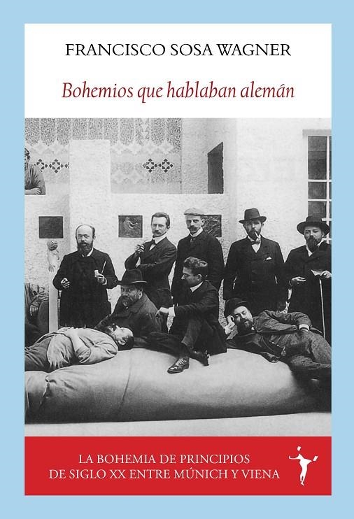 Bohemios que hablaban alemán | 9788412745603 | Sosa Wagner, Francisco | Llibres.cat | Llibreria online en català | La Impossible Llibreters Barcelona