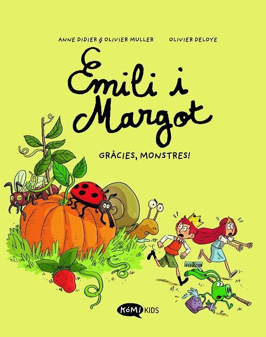 Emili i Margot 4 Gràcies, monstres! | 9788419183439 | Didier, Anne/Muller, Olivier | Llibres.cat | Llibreria online en català | La Impossible Llibreters Barcelona