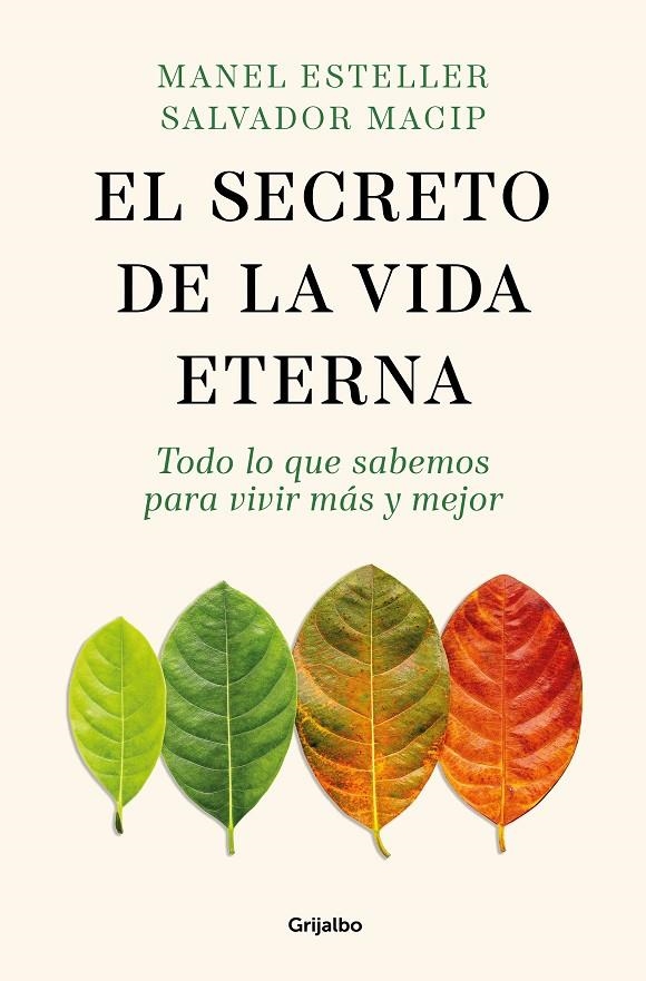 El secreto de la vida eterna | 9788425365089 | Esteller, Manel/Macip, Salvador | Llibres.cat | Llibreria online en català | La Impossible Llibreters Barcelona