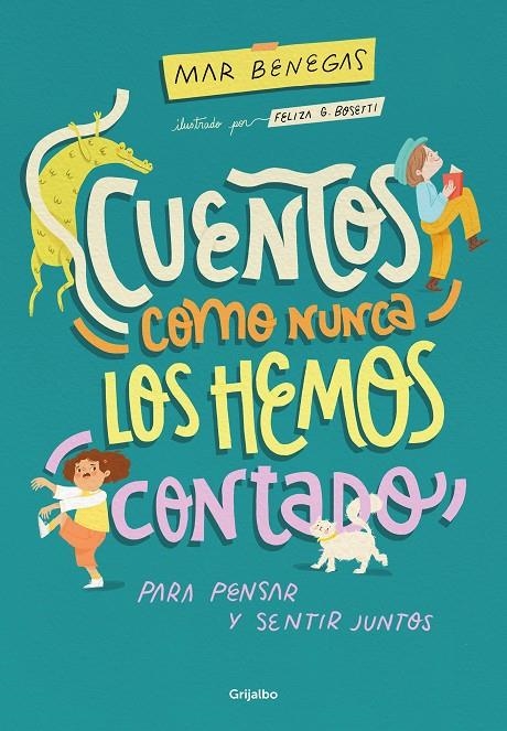 Cuentos como nunca los hemos contado | 9788425363184 | Benegas, Mar | Llibres.cat | Llibreria online en català | La Impossible Llibreters Barcelona